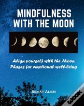 Mindfulness With The Moon