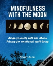 Mindfulness With The Moon