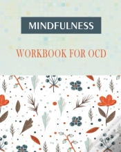 Capa do artigo Mindfulness Workbook For Ocd