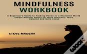 Mindfulness Workbook