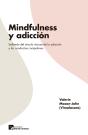 Mindfulness Y Adicción - Preview
