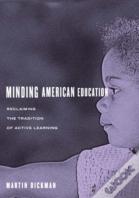 Minding American Education