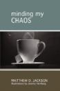 Minding My Chaos - Preview