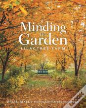 Minding The Garden