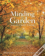 Minding The Garden