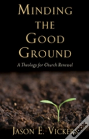 Capa do artigo Minding The Good Ground