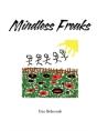 Mindless Freaks - Preview