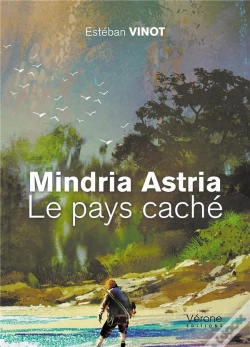 Capa do artigo Mindria Astria : Le Pays Cache