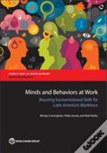 Minds And Behaviors At Work