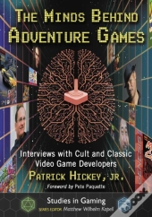Minds Behind Adventure Games