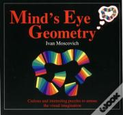 Mind'S Eye Geometry