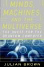 Minds, Machines, And The Multiuniverse: - Preview