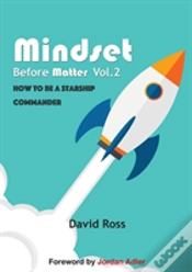 Capa do artigo Mindset Before Matter Vol 2 - How To Be A Starship Commander