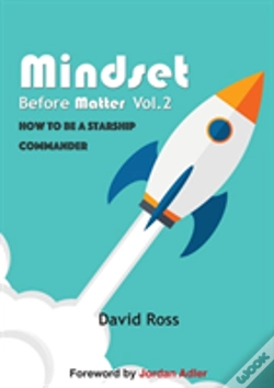 Capa do artigo Mindset Before Matter Vol 2 - How To Be A Starship Commander
