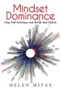 Mindset Dominance: Stop Self-Sabotage An - Preview