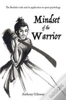 Mindset Of The Warrior
