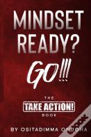 Mindset Ready? Go!!!