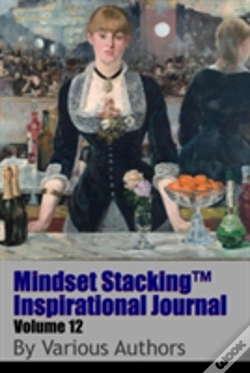 Capa do artigo Mindset Stackingtm Inspirational Journal Volume12