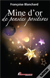 Mine D'Or De Pensees Positives