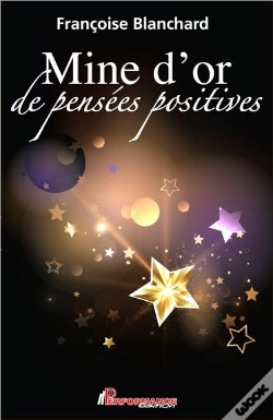Capa do artigo Mine D'Or De Pensees Positives