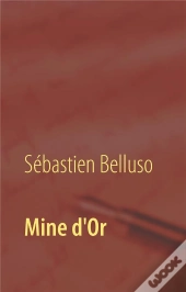 Mine D'Or