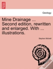 Capa do artigo Mine Drainage ... Second Edition, Rewritten And Enlarged. With ... Illustrations.
