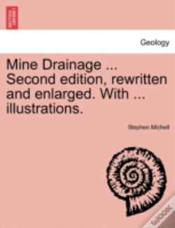 Capa do artigo Mine Drainage ... Second Edition, Rewritten And Enlarged. With ... Illustrations.