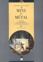 Mine Et Métal (1780-1880) - Preview