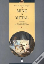 Capa do artigo Mine Et Métal (1780-1880)