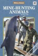 Mine-Hunting Animals