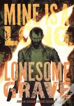 Mine Is A Long, Lonesome Grave Sc (Cvr A)