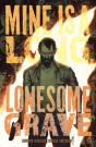Mine Is A Long, Lonesome Grave Sc (Cvr A) - Preview