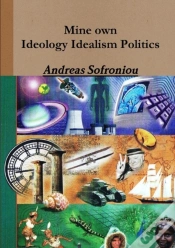 Capa do artigo Mine Own Ideology Idealism Politics