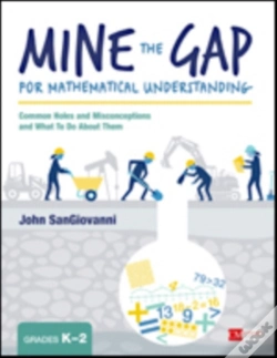 Capa do artigo Mine The Gap For Mathematical Understanding, Grades K-2