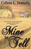 Mine To Tell