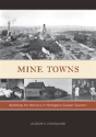 Mine Towns - Preview