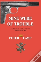 Mine Were Of Trouble
