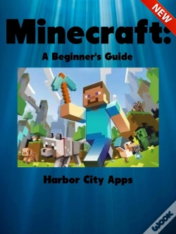 Capa do artigo Minecraft: A Beginner'S Guide