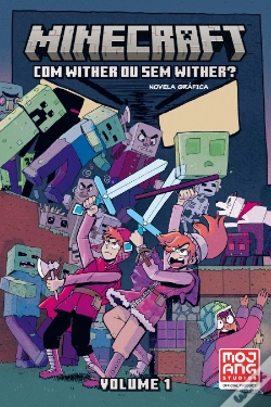 Capa do artigo Minecraft - com Wither ou Sem Wither? - Volume 1