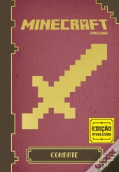 Minecraft: Combate: Guia Oficial Revisto e Aumentado