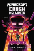 Minecraft: Crash no Limite