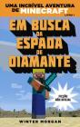 Minecraft em Busca da Espada de Diamante  - Preview