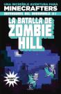 Minecraft. La Batalla De Zombie Hill - Preview
