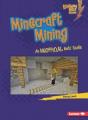 Minecraft Mining - Preview
