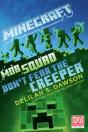 Minecraft: Mob Squad: Don'T Fear The Creeper - Preview