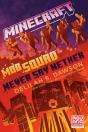 Minecraft: Mob Squad: Never Say Nether - Preview