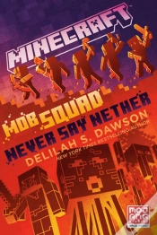 Capa do artigo Minecraft: Mob Squad: Never Say Nether