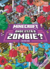 Capa do artigo Minecraft - Onde está o Zombie? e Outros Mobs
