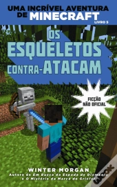 Minecraft - Os Esqueletos Contra-Atacam 