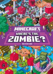 Minecraft Whereâ€™S The Zombie?